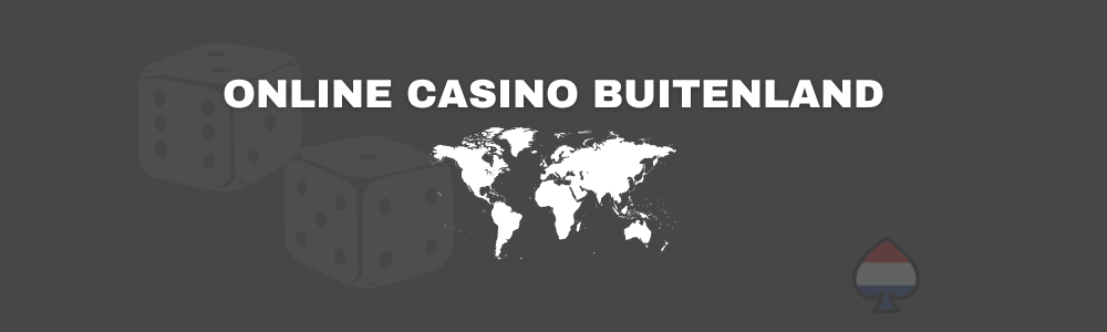 Online casino buitenland